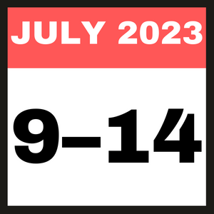 July 2023 9 - 14